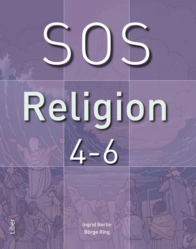 SOS Religion 4-6; Ingrid Berlin, Börge Ring; 2023