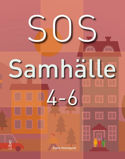 SOS Samhälle 4-6; Kalle Holmqvist; 2023