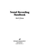 Sound recording handbook; John M Woram; 1989