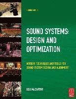 Sound systems : design and optimization : modern techniques and tools for sound system design and alignment; Bob McCarthy; 2010