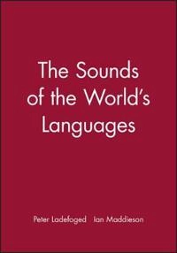 Sounds of the worlds languages; Ian Maddieson; 1995