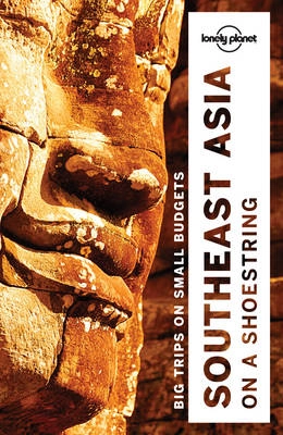 Southeast Asia on a shoestring; Nick Ray; 2016