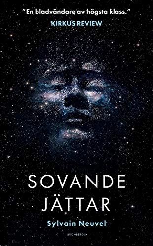 Sovande jättar; Sylvain Neuvel; 2019