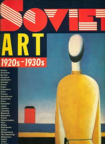 Soviet art 1920s-1930s : Russian museum, Leningrad;  Introd. By M. Guerman, Ed. By V. Leniashin ; 1988