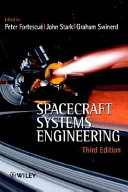 Spacecraft Systems Engineering; Peter Fortescue; 2003