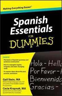 Spanish Essentials For Dummies; Gail Stein, Mary Kraynak; 2013