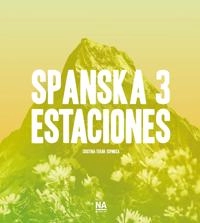 Spanska 3 - Estaciones; Cristina Terán Espinoza; 2021