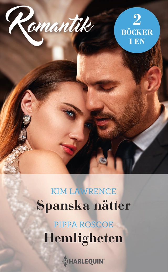 Spanska nätter ; Hemligheten; Kim Lawrence, Pippa Roscoe; 2021