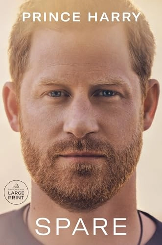 Spare (Large Print); Prince Harry The Duke Of Sussex; 2023