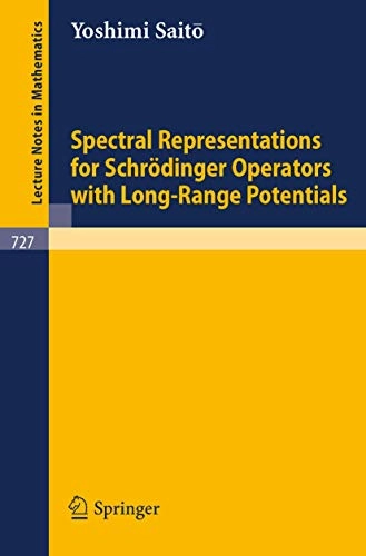 Spectral representations for Schrödinger operators with long-range potentials; Yoshimi Saitō; 1979