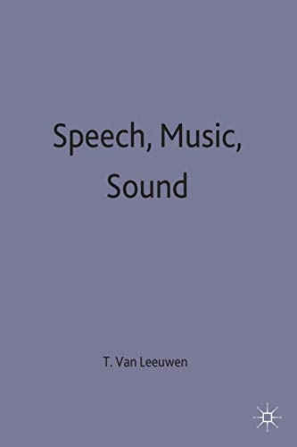 Speech, music, sound; Theo Van Leeuwen; 1999