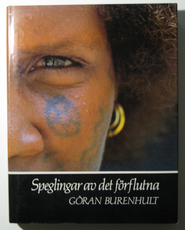 Speglingar av det förflutna; Göran Burenhult; 1986