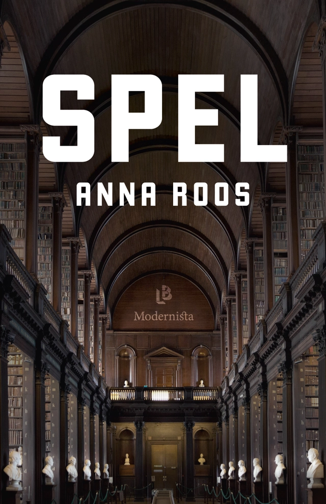 Spel; Anna Roos; 2017