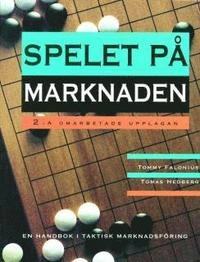 Spelet på marknaden; T Falonius, T Hedberg; 1997