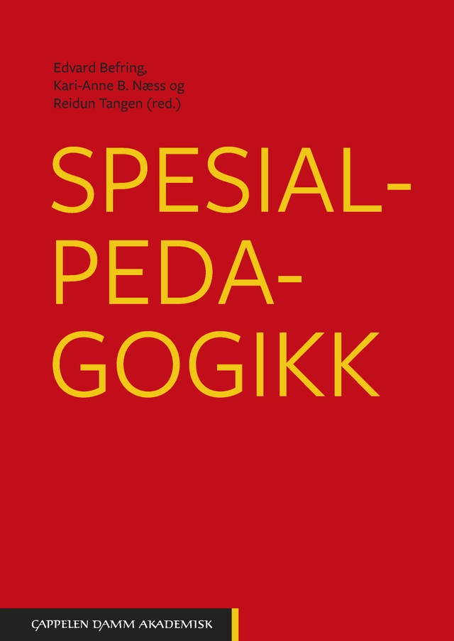Spesialpedagogikk; Edvard Befring, Kari-Anne B. Næss, Reidun Tangen; 2019