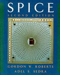 SPICE; Gordon W. Roberts; 1997