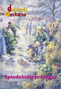 Spindelnätets fångar; Pia Hagmar; 2014