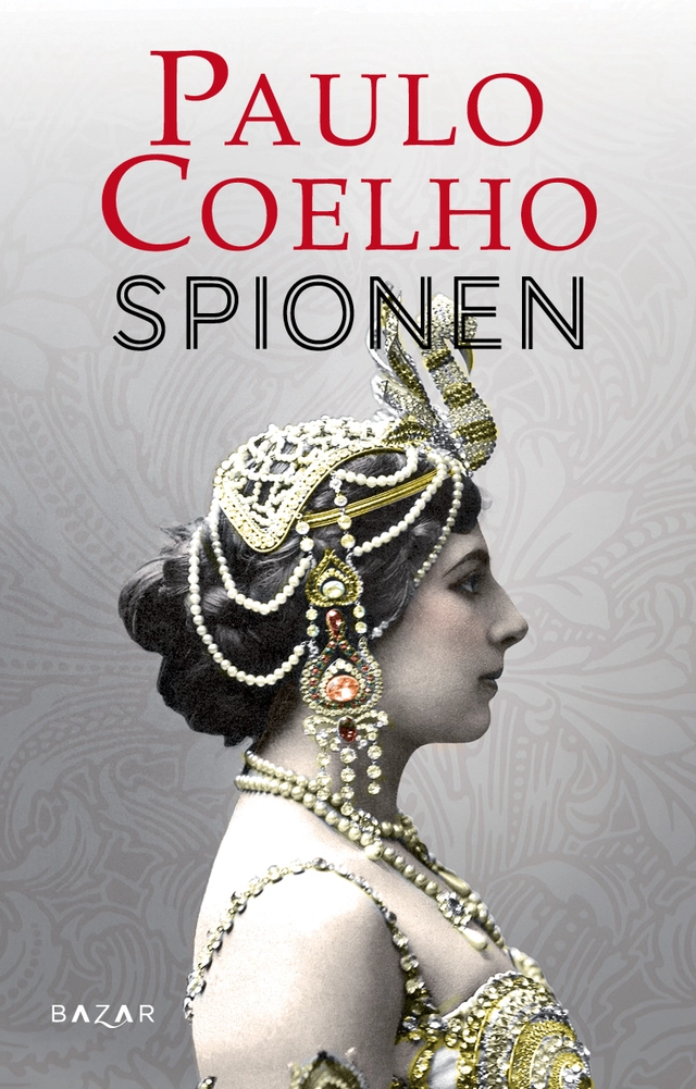 Spionen; Paulo Coelho; 2016