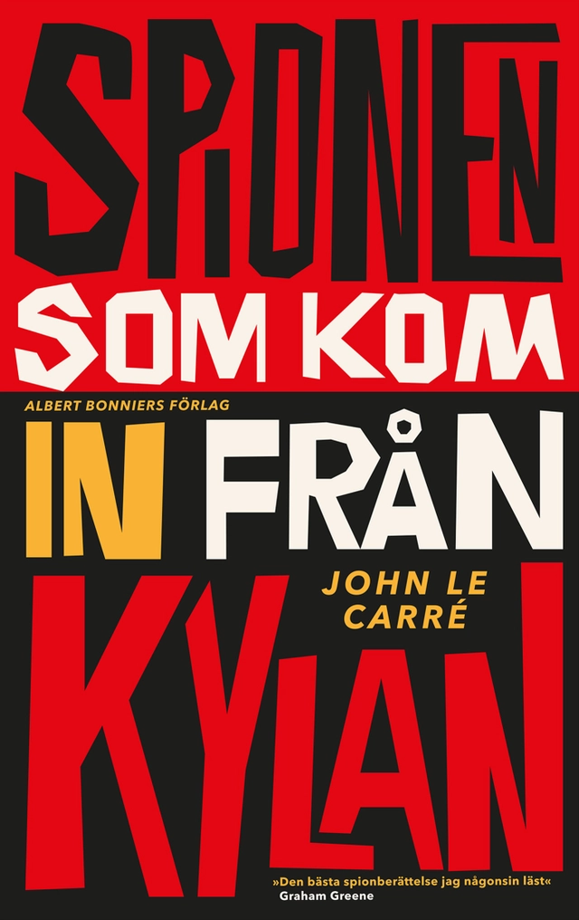 Spionen som kom in från kylan; John le Carré; 2021