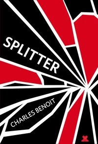 Splitter; Charles Benoit; 2011