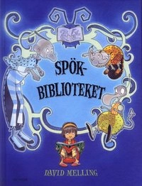 Spökbiblioteket; David Melling; 2005