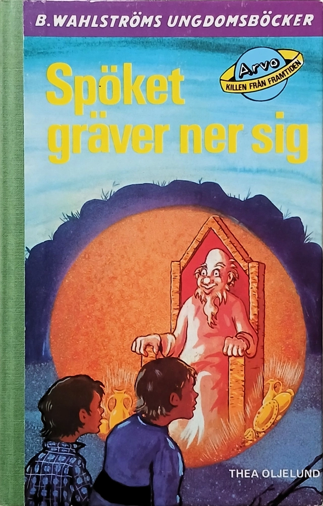 Spöket gräver ner sig; Thea Oljelund; 1983