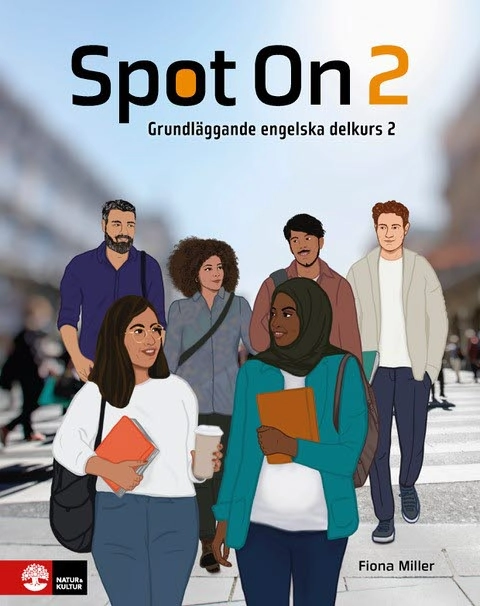Spot On 2; Fiona Miller, Anne Lise S. Kvam, Pezhman Showghi, Annelén T.A. Stenbakken; 2023