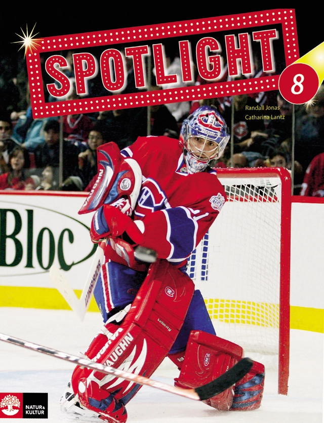 Spotlight 8 Textbook; Randall Jonas, Catharina Lantz; 2009