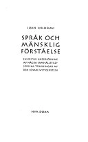 Språk och mänsklig förståelse : en kritisk undersökning av några samhällsfilosofiska tolkningar av den senare Wittgenstein = [Language and human understanding] : [a critical examination of a few socio-philosophical interpretations of the later Wittgenstein]; Juan Wilhelmi; 1995