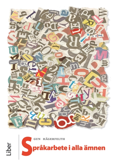 Språkarbete i alla ämnen; Gun Hägerfelth; 2011