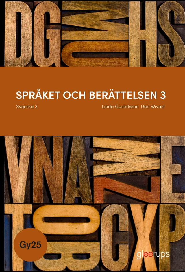 Språket och berättelsen 3 - Gy25; Linda Gustafsson, Uno Wivast; 2027