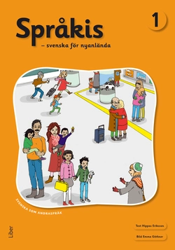 Språkis-Svenska för nyanlända 1; Hippas Eriksson; 2011