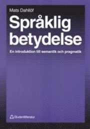 Språklig betydelse; Mats Dahllöf; 1999
