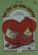 Språkstegen Grön små djur o stora hjärtan; Ulla Holm; 2001