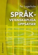 Språkvetenskapliga uppsatser; Per Lagerholm; 2005