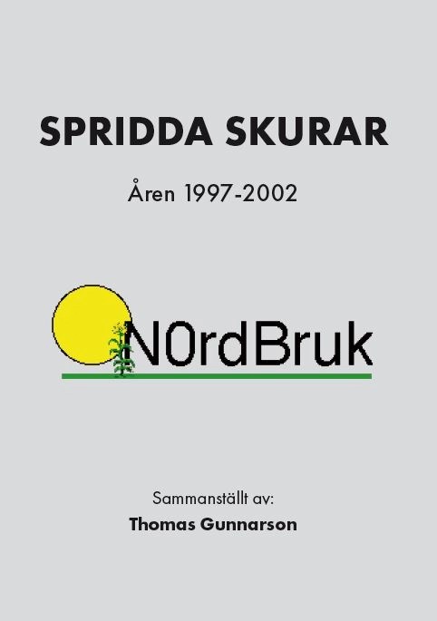 Spridda skurar : åren 1997-2002; Thomas Gunnarson; 2020