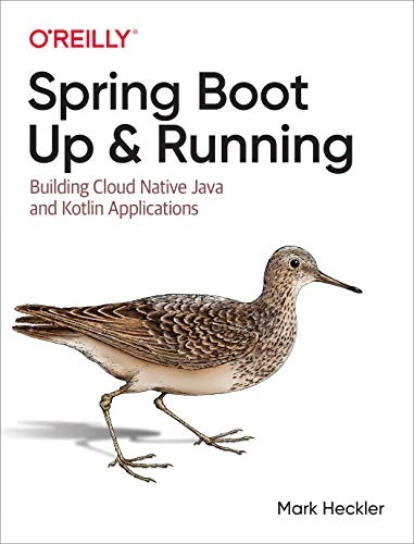 Spring Boot: Up and Running; Mark Heckler; 2021