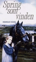 Spring som vinden; Deborah Savage; 1999