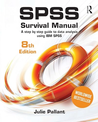SPSS Survival Manual : a step by step guide to data analysis using IBM SPSS; Julie Pallant; 2026