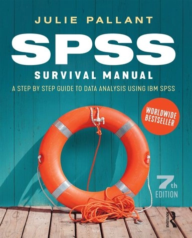 SPSS survival manual : a step by step guide to data analysis using IBM SPSS; Julie Pallant; 2020