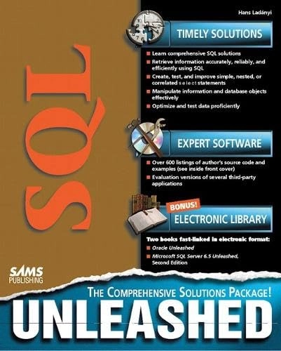 SQL unleashed; Hans Ladanyi; 1997