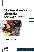 Sre The Reengineering Alternative; William Schneider; 2000