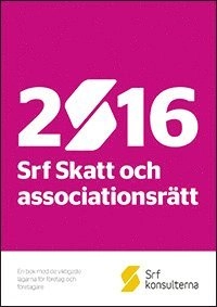 Srf Skatt och associationsrätt 2016; Srf Konsulterna Ab; 2016