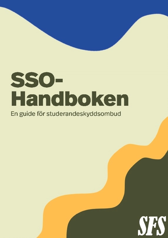 SSO-handboken : en guide för studerandeskyddsombud - ISBN 9789179697983 ...