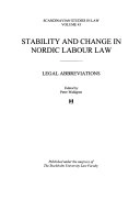 Stability and Change in Nordic Labour Law; Peter Wahlgren; 2002