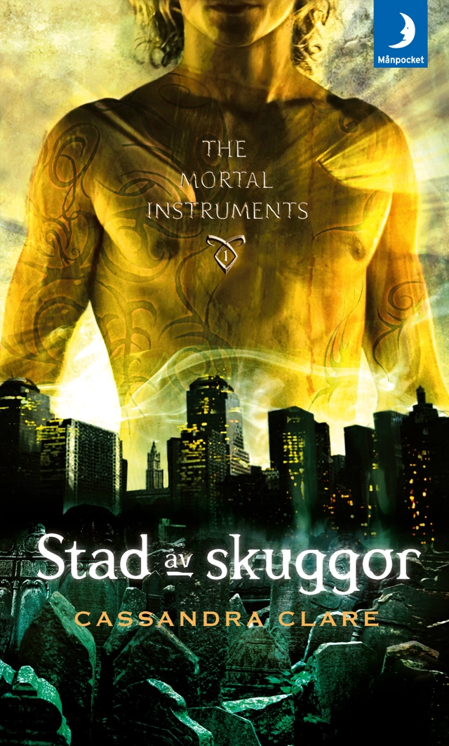 Stad av skuggor; Cassandra Clare; 2017