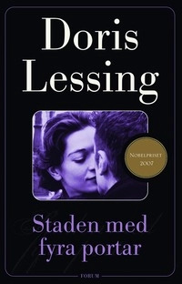 Staden med fyra portar; Doris Lessing; 2007