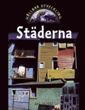 Städerna; Rob Bowden; 2005