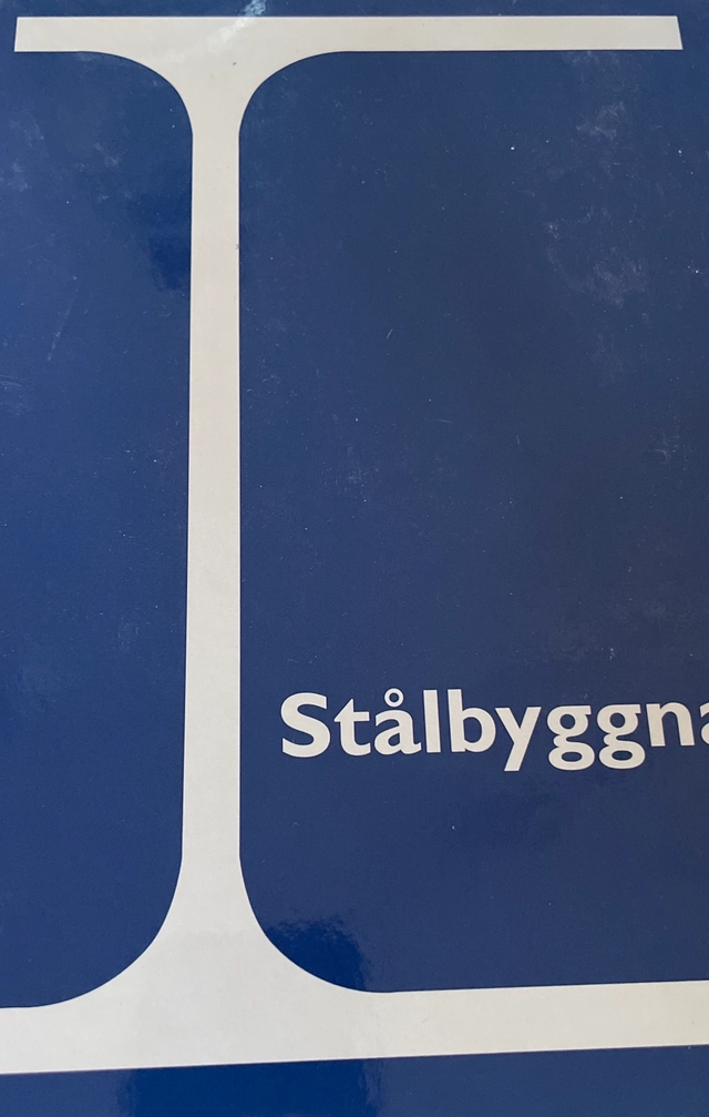 Stålbyggnad; Stålbyggnadsinstitutet, SBI; 2008