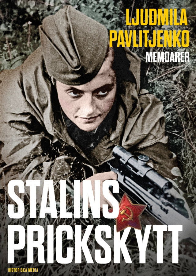Stalins prickskytt; Ludmila Pavlitjenko; 2019